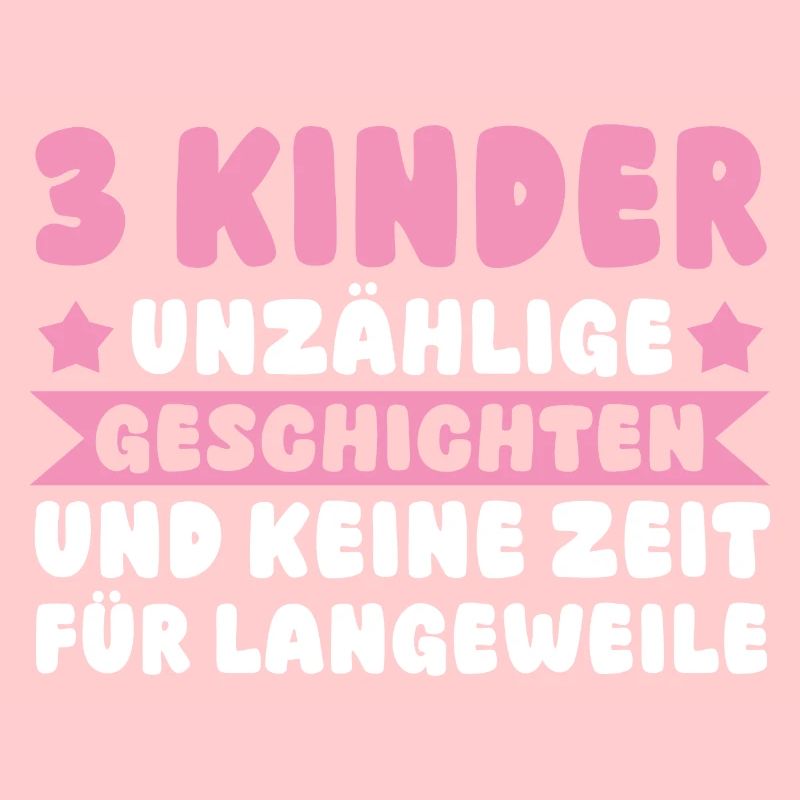 Mama Von 3 Kindern