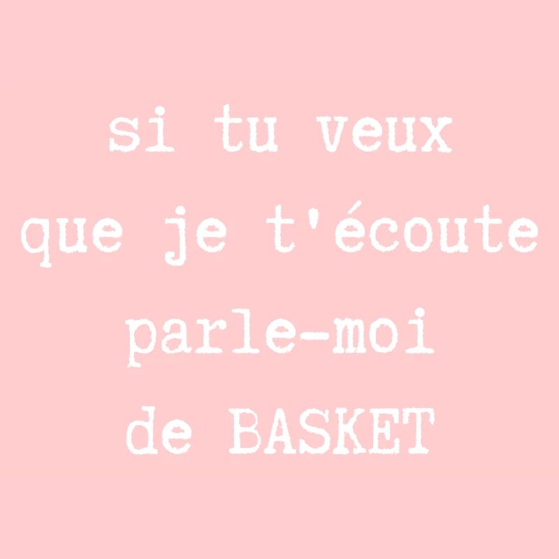 parle moi de basket