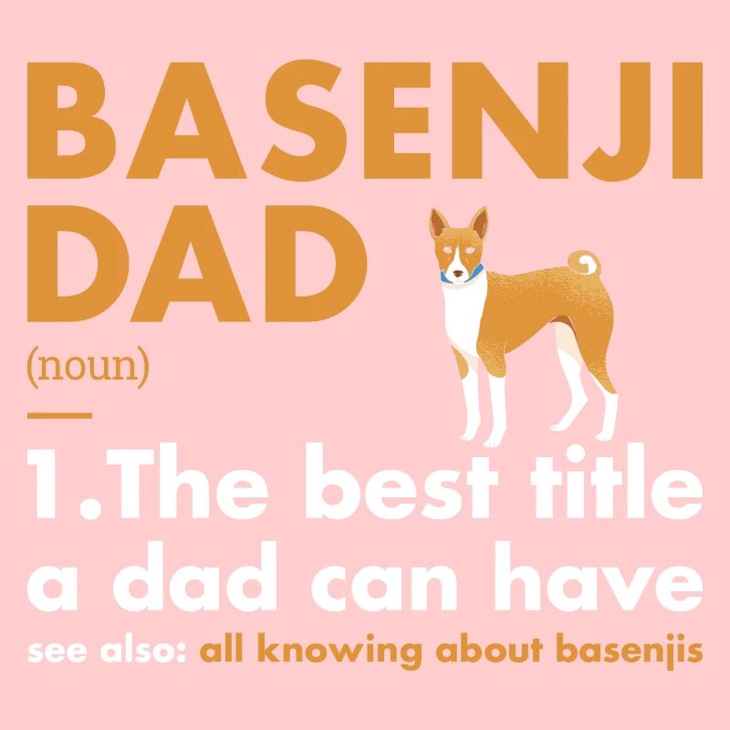 Dog Basenji Dad Definition