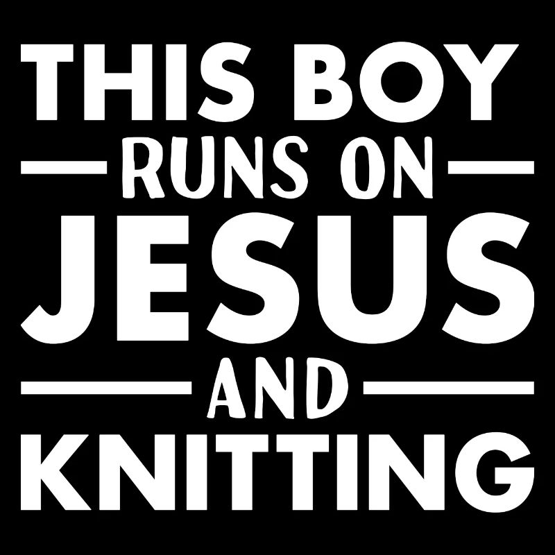 Knitter This Boy Runs On Jesus Knitting