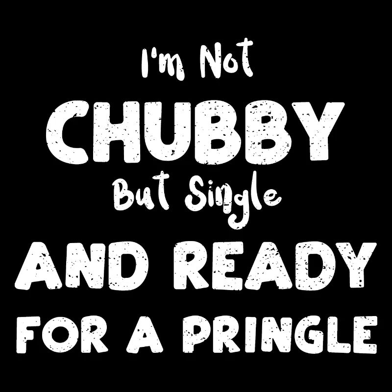 I'm Not Chubby But Single And Re...