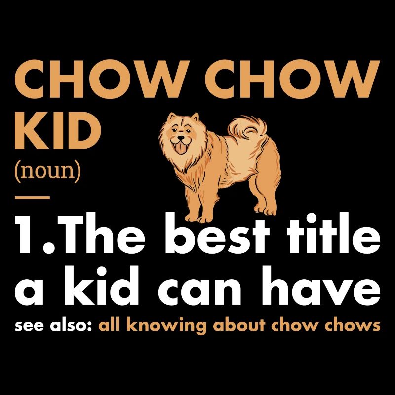 Chow Chow Kid définition
