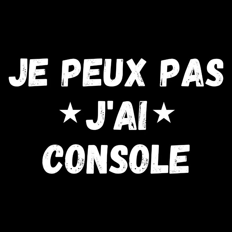 je peux pas j'ai console