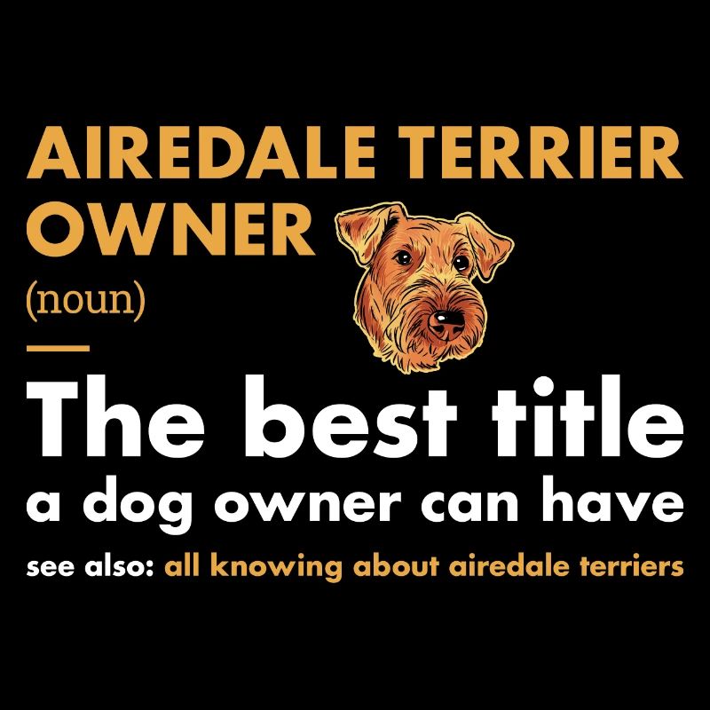Airedale Terrier Owner Definition