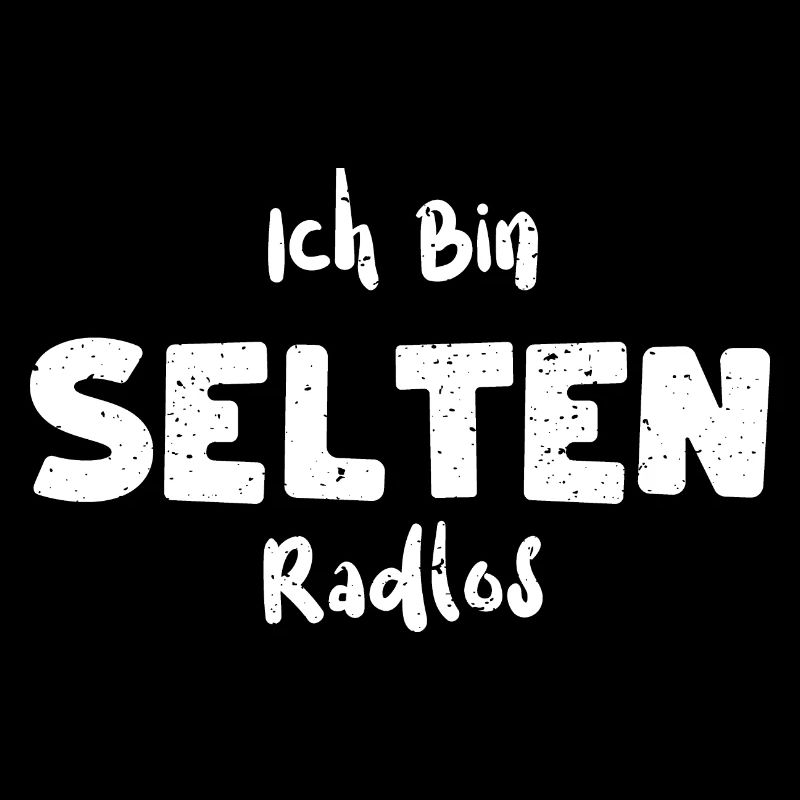 Ich Bin Selten Radlos - Bicycle