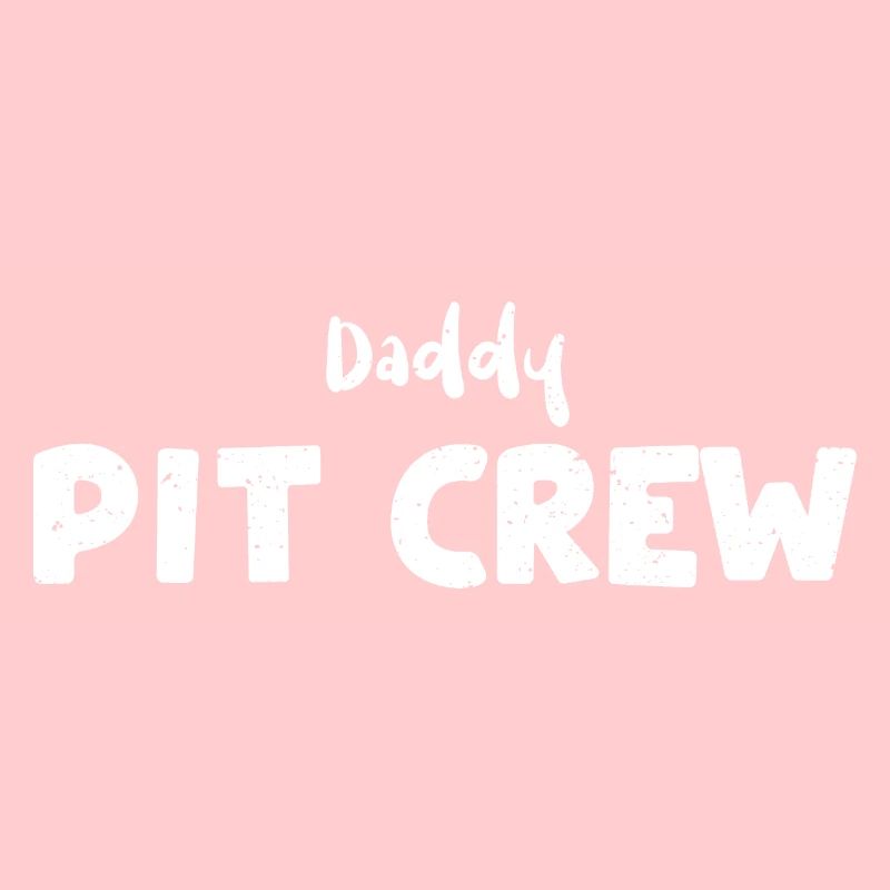 Daddy Pit Crew - Anniversaire