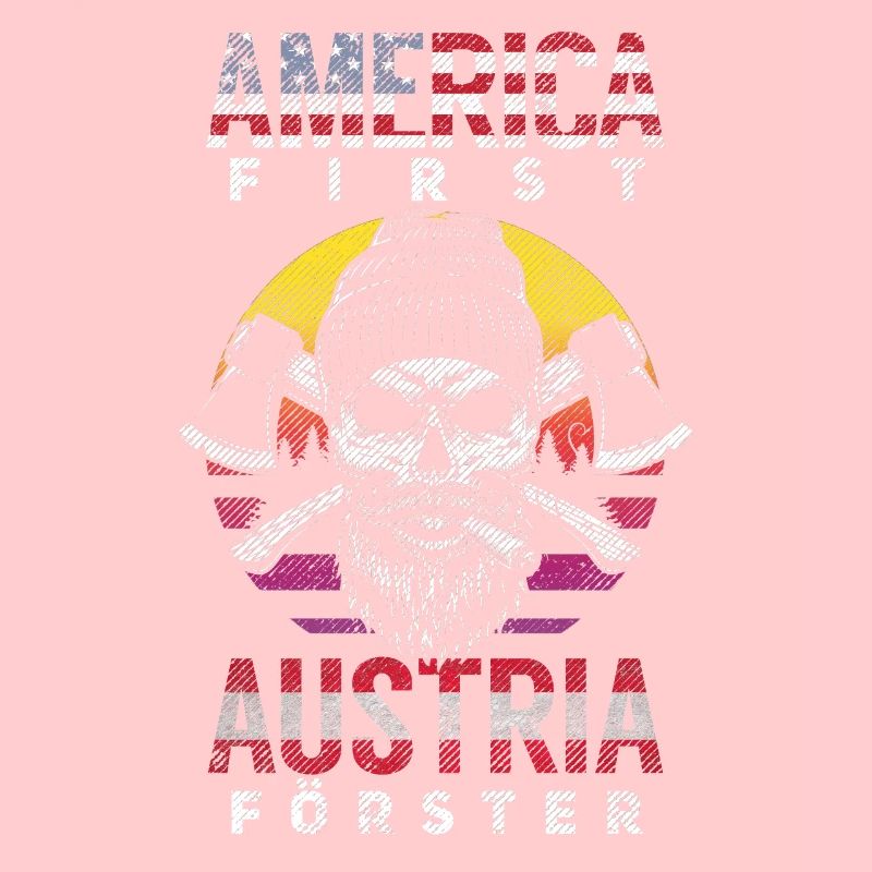 America First Austria Forester Austrian gift