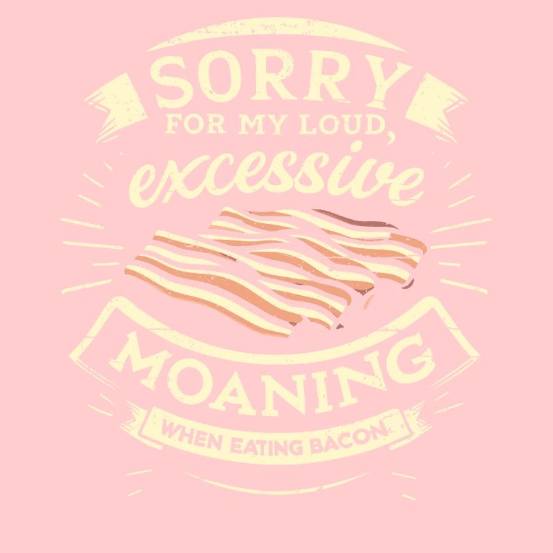 Désolé de gémir en mangeant du bacon.