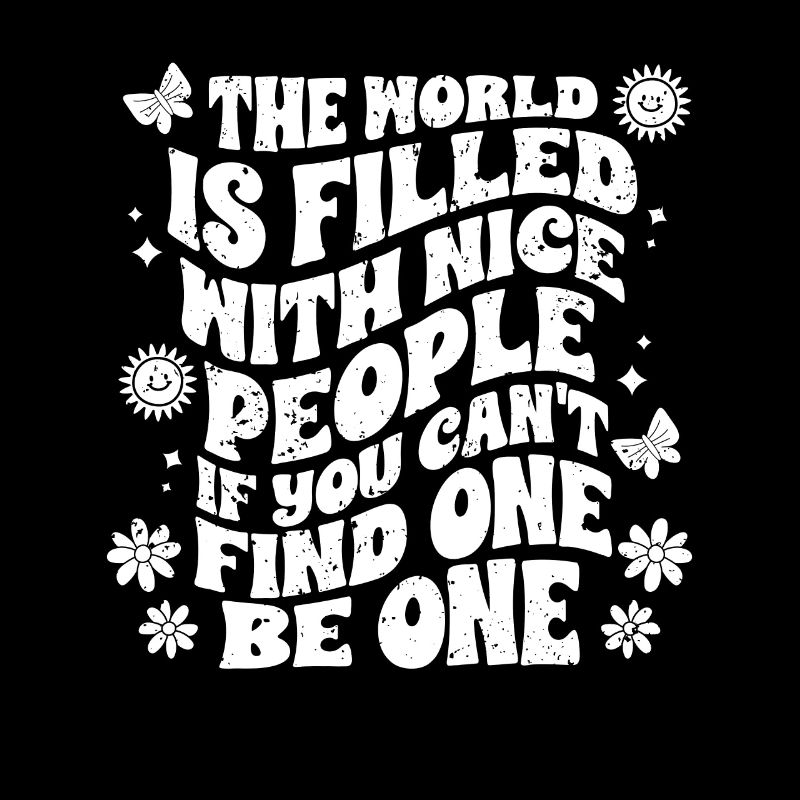 Inspirational World Filled With Nice People Spread