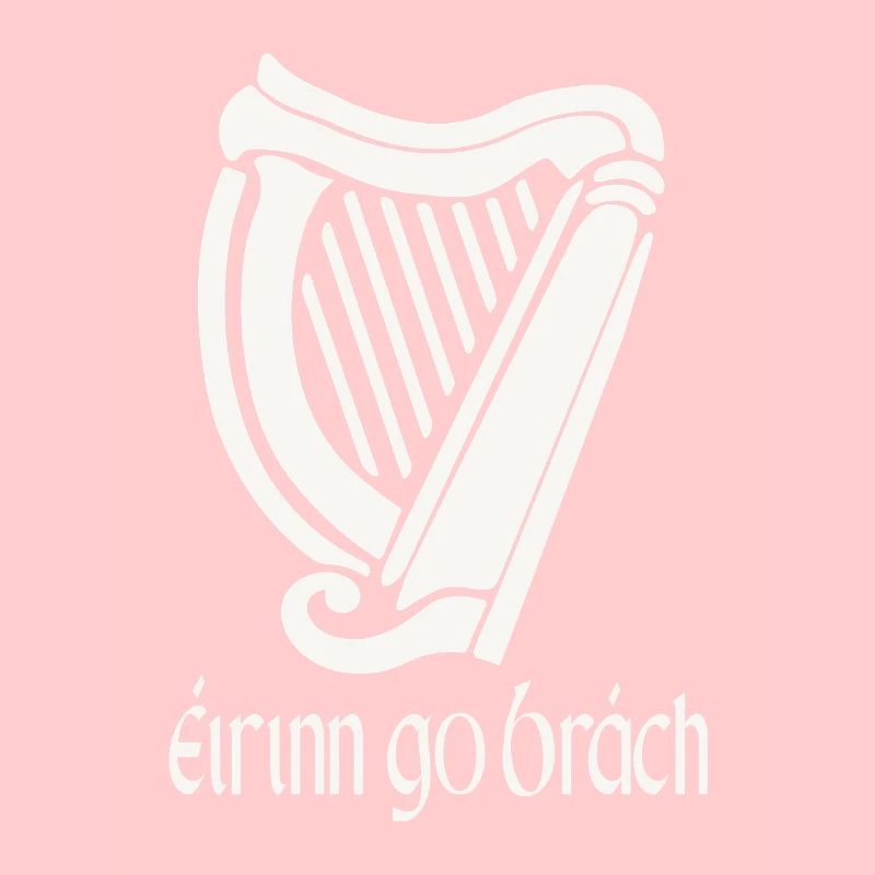 Eirinn Go Brach Gaelic Irish St Patricks Day Eire