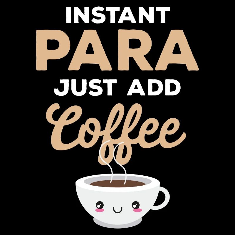 Instant Para Para Educator Coffee Lovers Zit