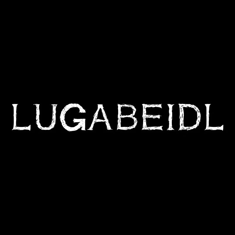 Lugabeidl Schwäbisch | schwäbisches schempfword