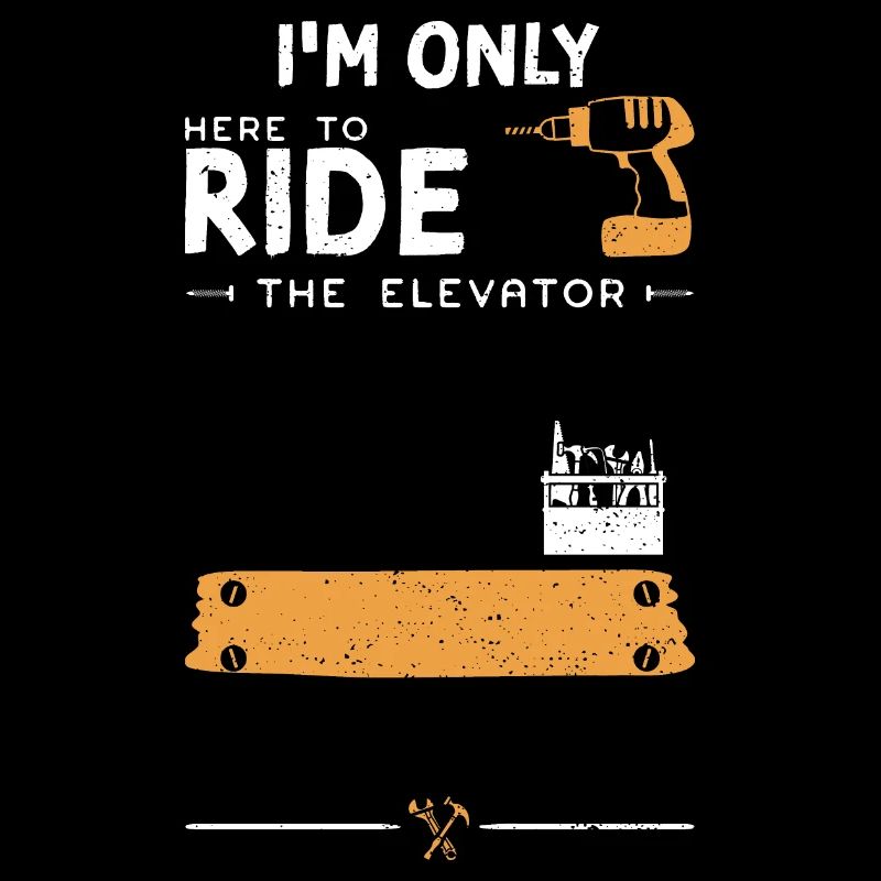 I'm Only Here To Ride The Elevator
