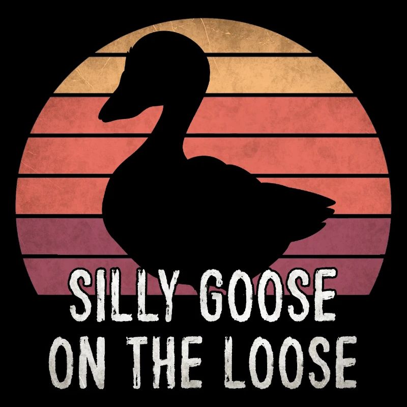 Silly goose on the loose