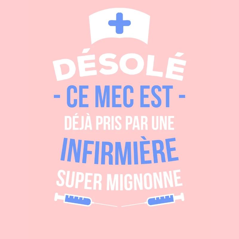 Infirmière : déjà pris !