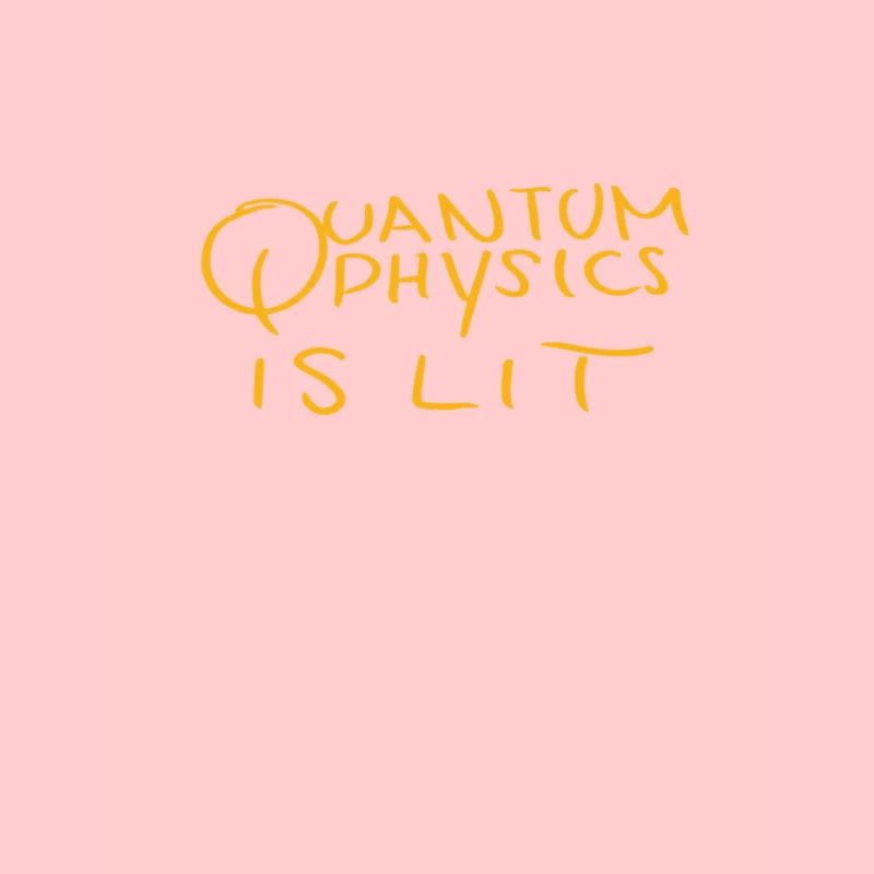 Quantum is Lit