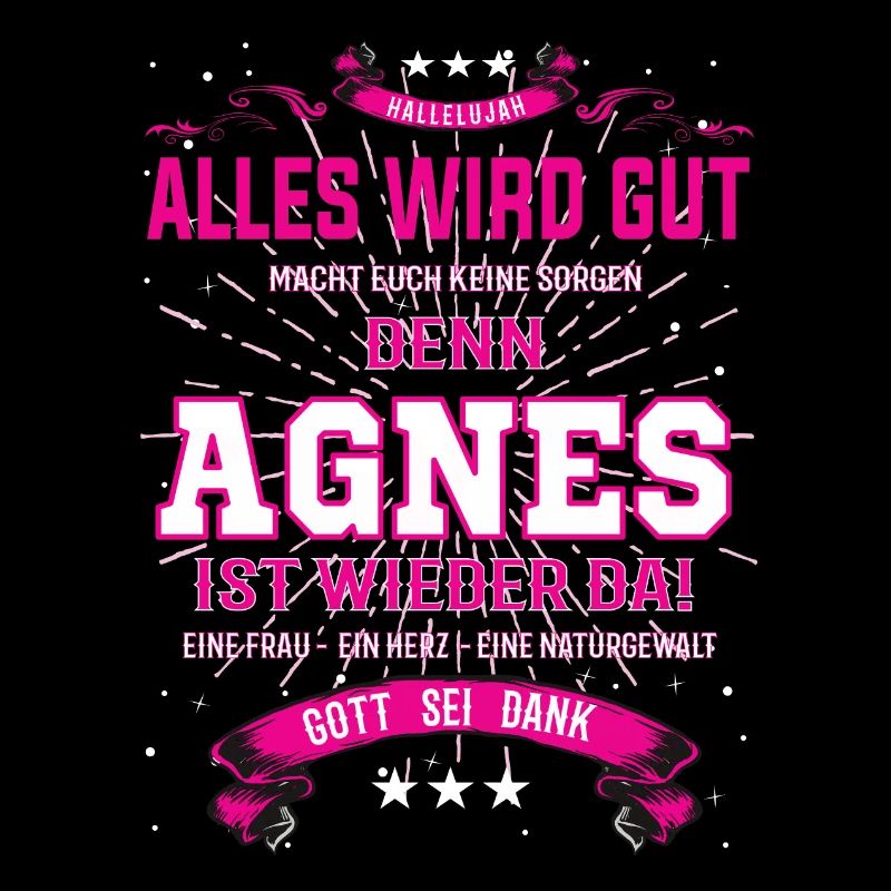 Alles wird gut denn Agnes Ist da Outfit
