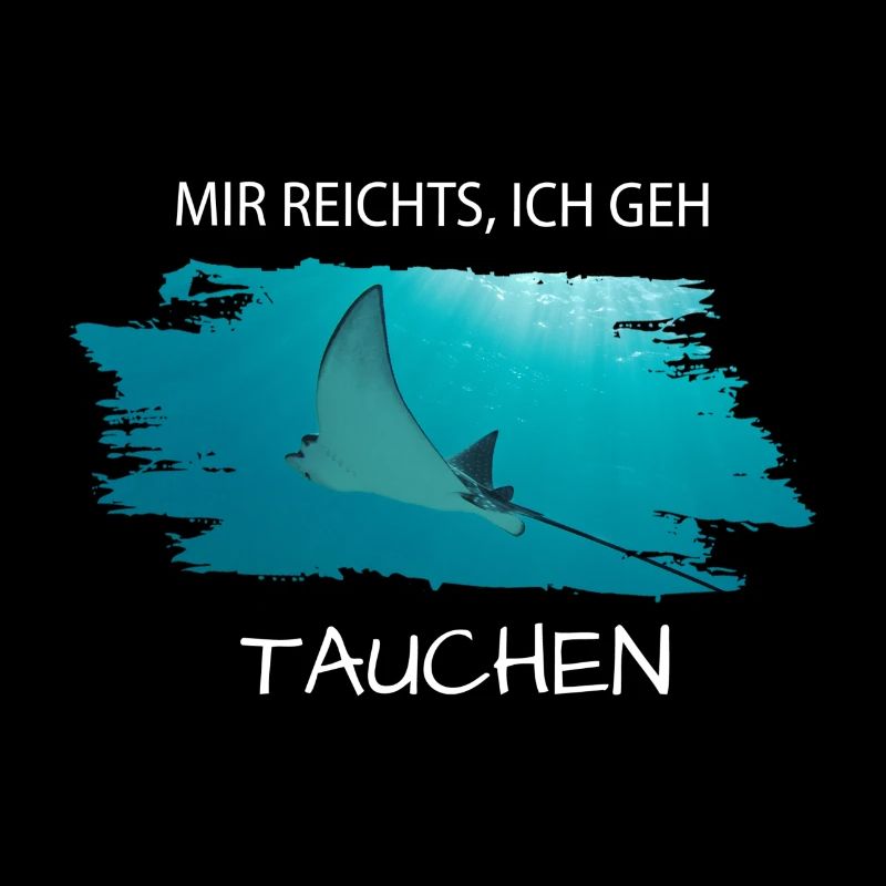 Tauchen Rochen Mir reichts ich geh tauchen