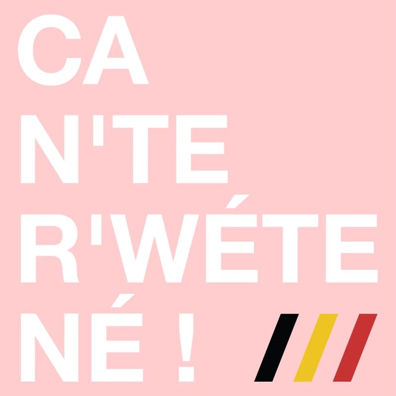 Ca n'te r'wéte né ! - Ca ne te regarde pas !