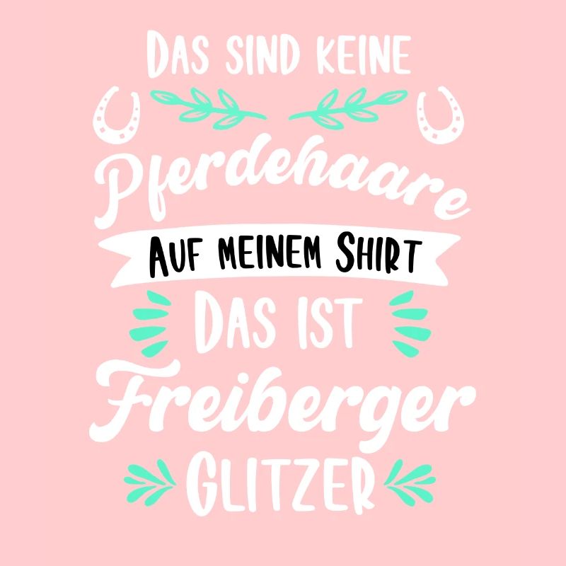 Freiberger Glitzer Pferd Spruch Geschenk
