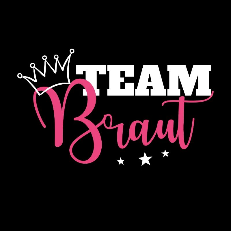 Team Braut Brautcrew JGA Geschenk Krone Sterne