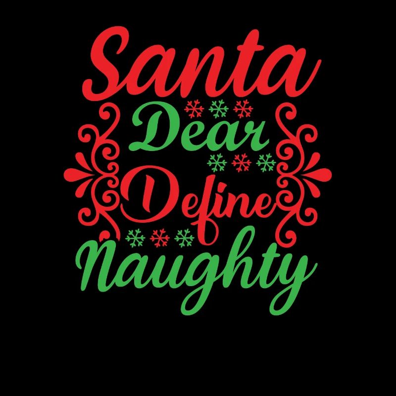 Dear Santa Claus Define cheekily