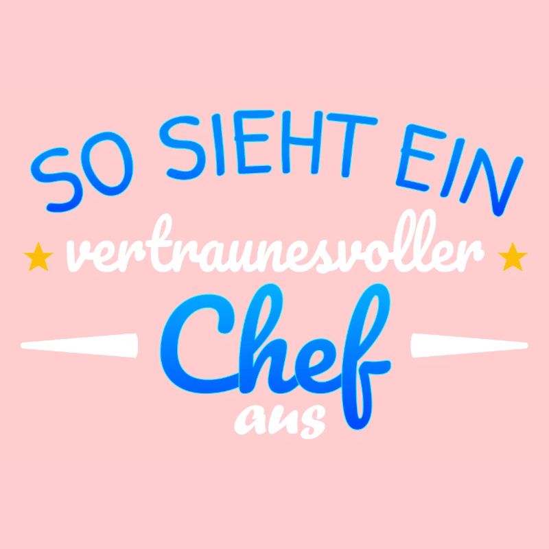 Vertrauensvoller Chef Spruch Geschenk Geburtstag