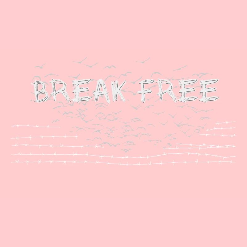 Libre comme les oiseaux BREAK FREE