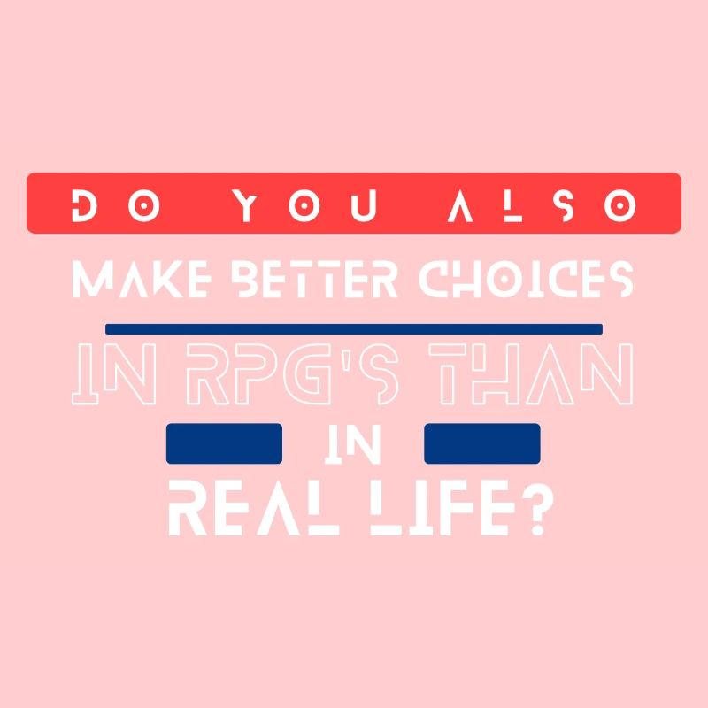Choosing life and rpg's