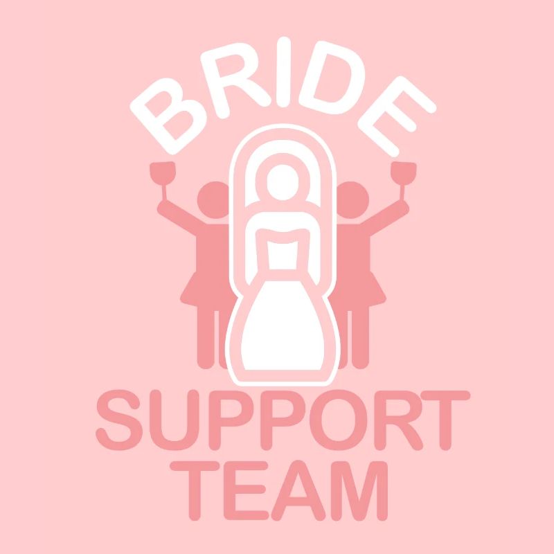 JGA Braut Support Team Hochzeit Ehe Ehepaar Liebe