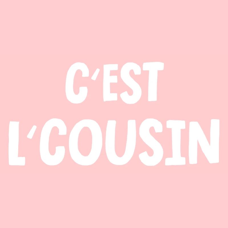 c'est l'cousin