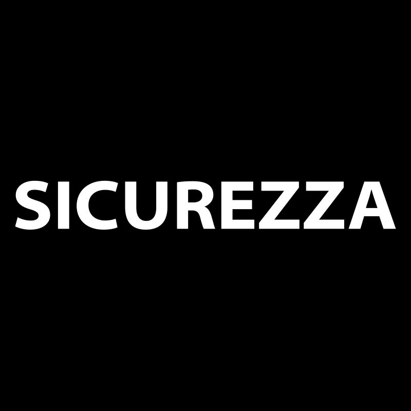 SICUREZZA "Security" in Italian