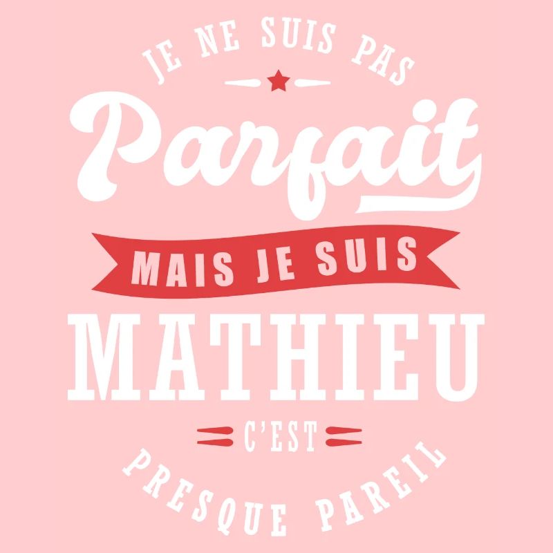 Mathieu Parfait Cadeau prenom mathieu