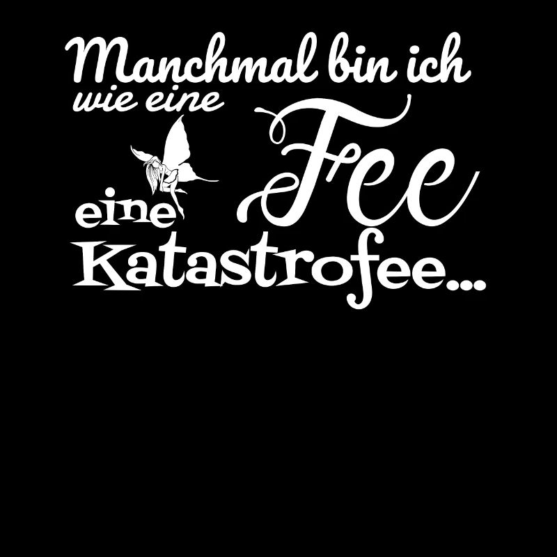 Fee Katastrofee Katastrophe Wortspiel lustig