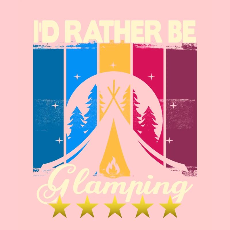 I'd rather be Glamping