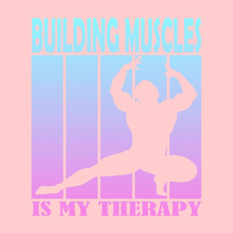 Building Muscles is My Therapy