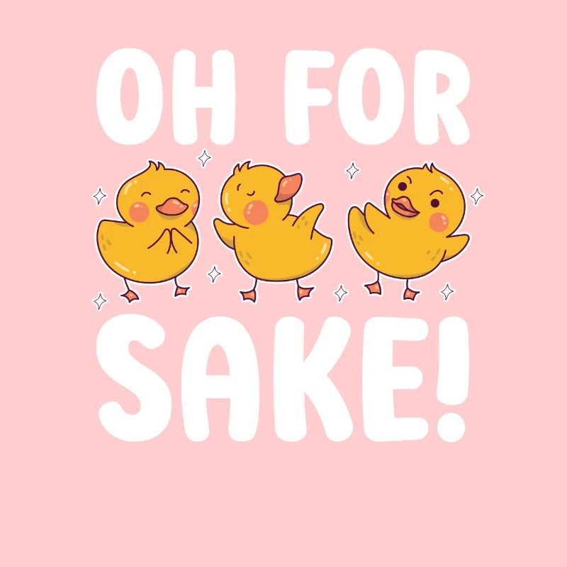 Oh, pour l’amour du canard!