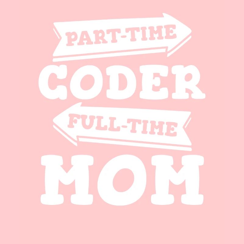 Développeur Coder Programmeur Mama