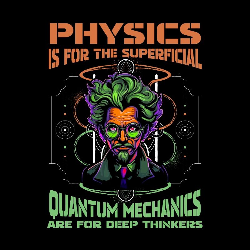 Physics Phyker Cool Quantum Physics