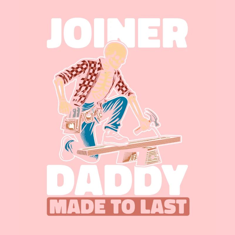 Carpenter Carpenter Skeleton Fathers Day Dad