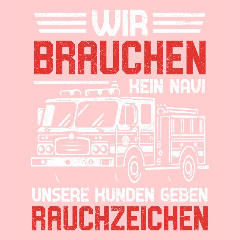 WE DON'T NEED A sat nav fire brigade