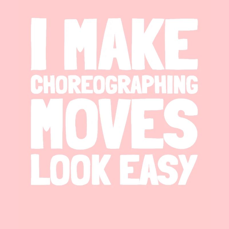 Choreographer