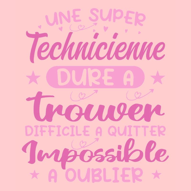 Une Super Technicienne - Cadeau technicienne