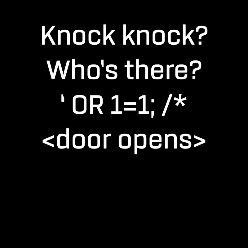 Produit SQL drôle SQL Injection Knock Knock Joke