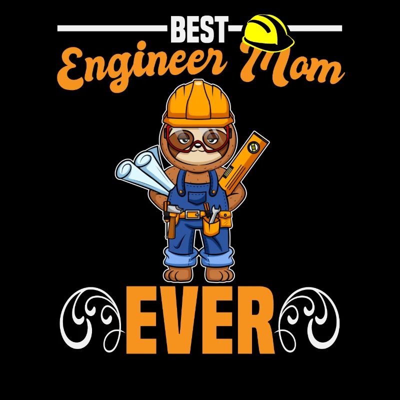 Best Engineer Mom Ever Construction Worker Mommy
