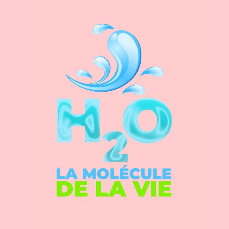 l'eau, la Molecule de la vie