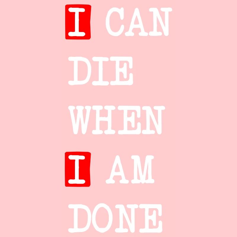 Die when I am done – dark statement design
