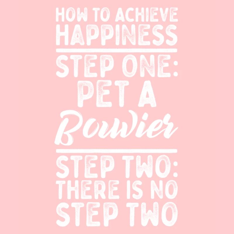 Step One: Pet A Bouvier Step Two: No Step Two