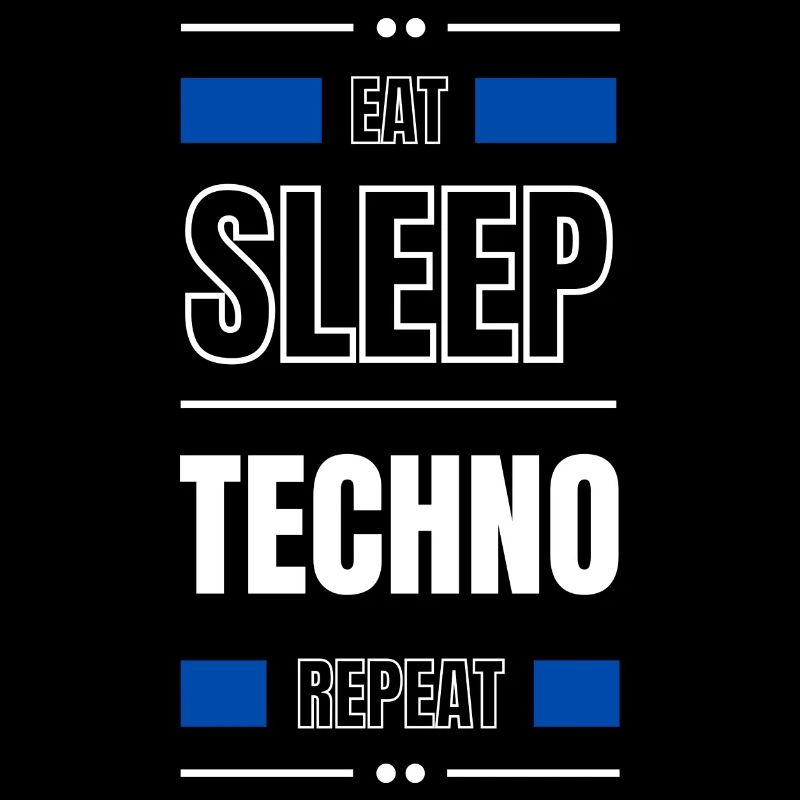 eat sleep techno repeat gift idea saying party