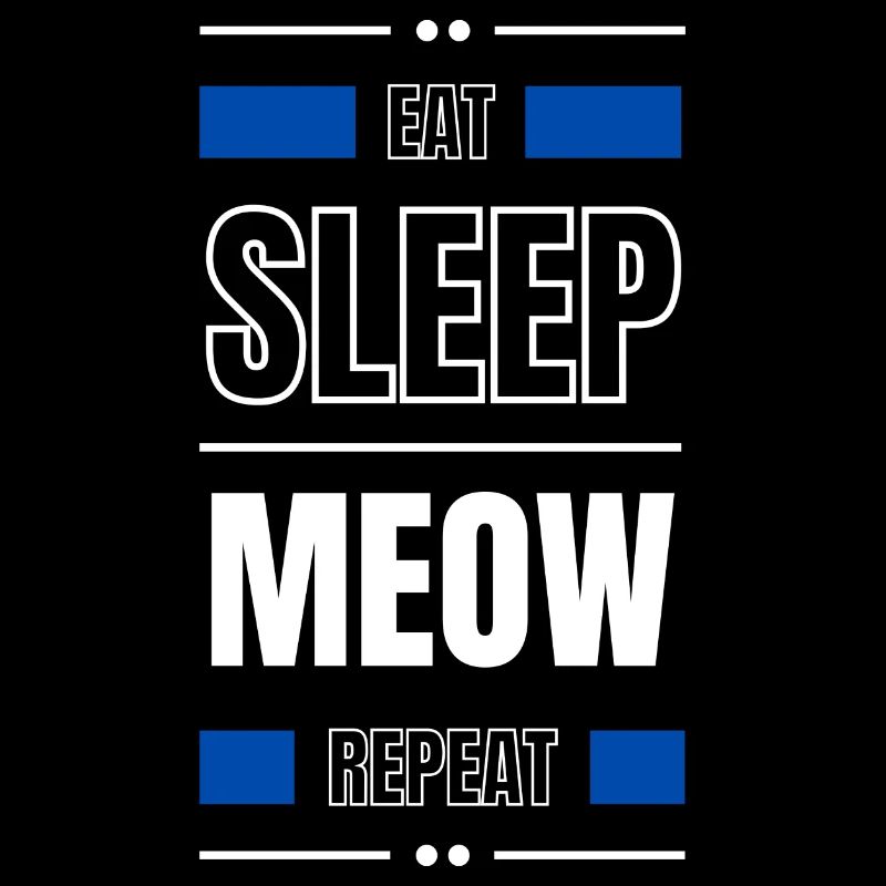 eat sleep meow repeat geschenk idee spruch katze